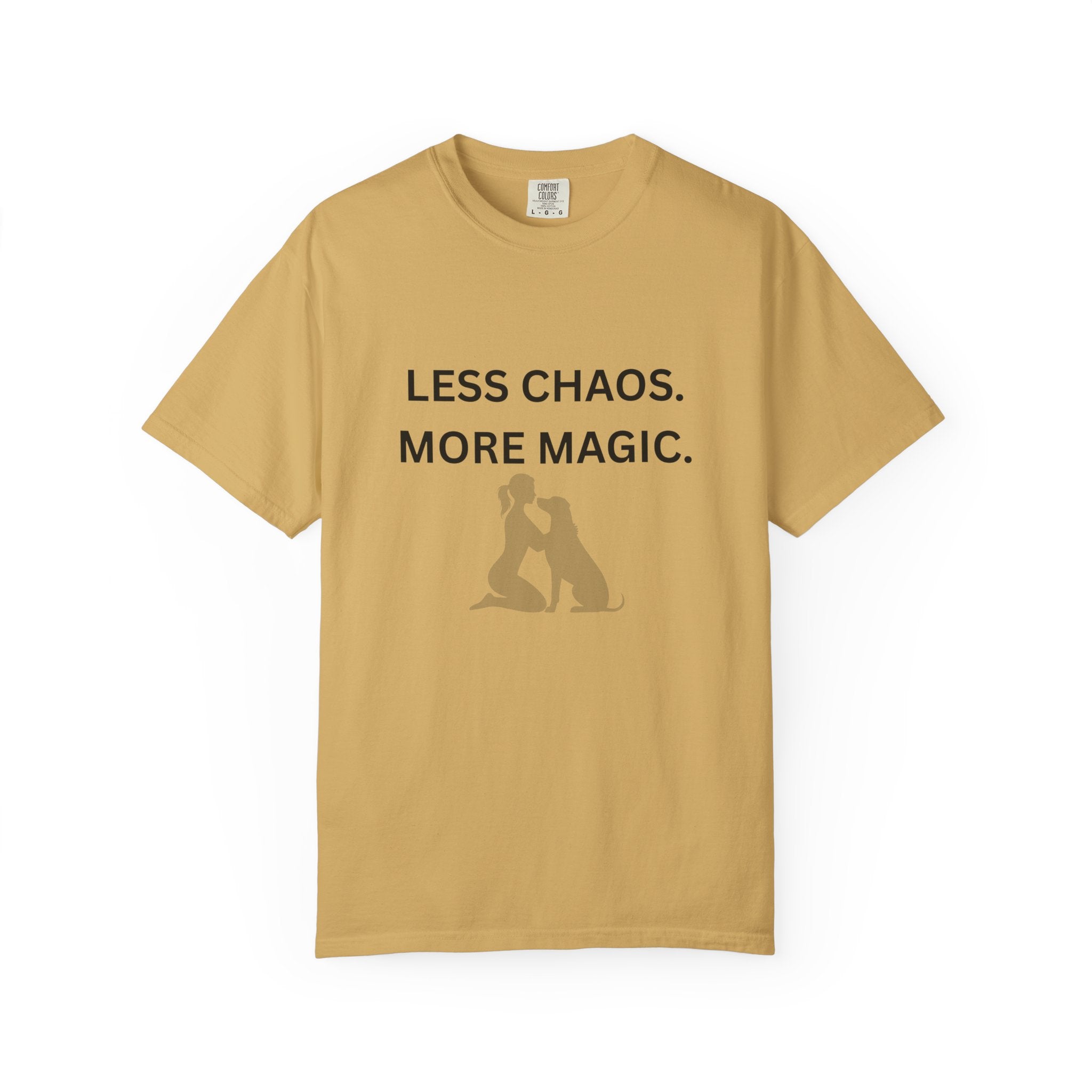 Mustard crew-neck T-shirt with 'LESS CHAOS. MORE MAGIC.' text and woman-dog silhouette
