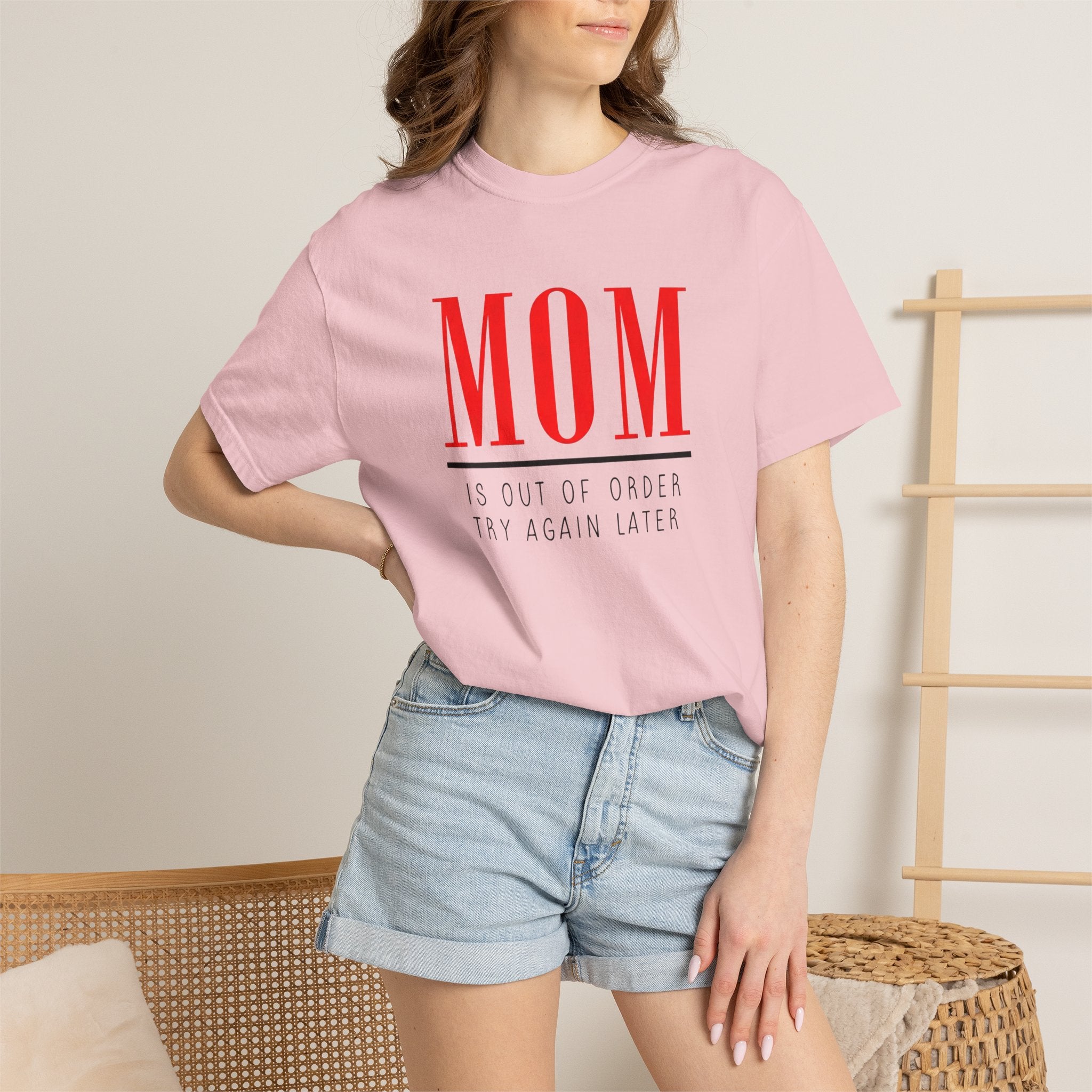 Mum is out of Order Graphic T-Shirt — T-Shirt