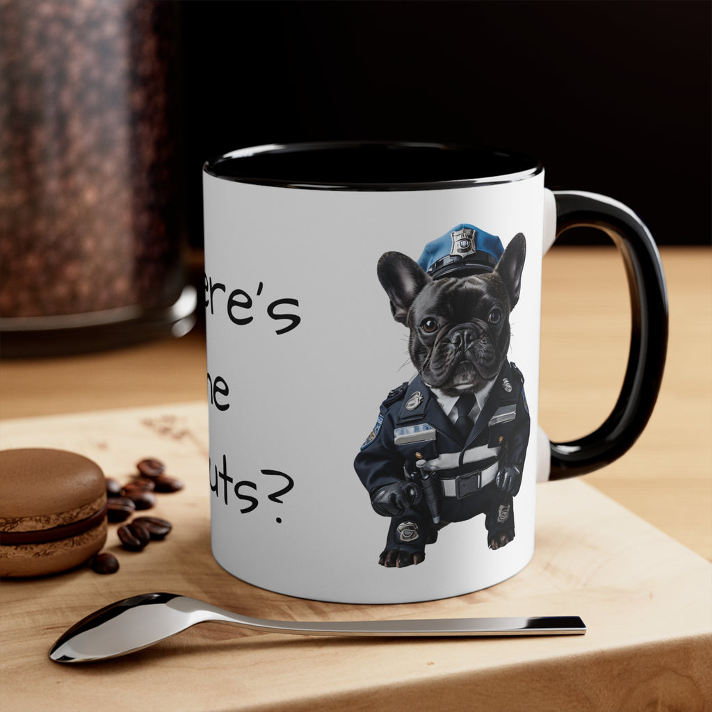 French Bulldog  in Police Uniform Accent Mug Wheres the Donuts Fun Police Dog Design Dog Lover Gift