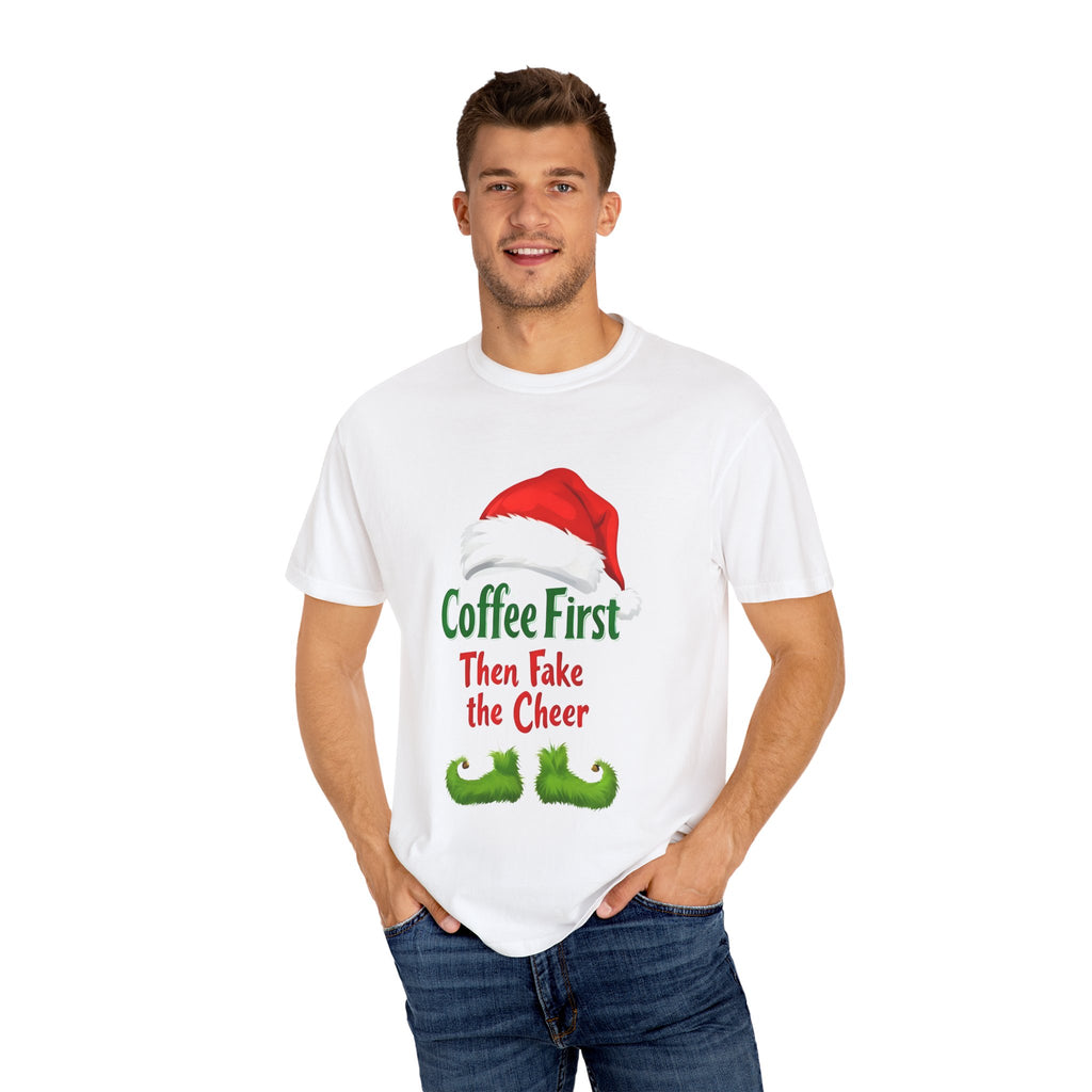White unisex Christmas T-shirt with Santa hat and Coffee First Then Fake the Cheer front print