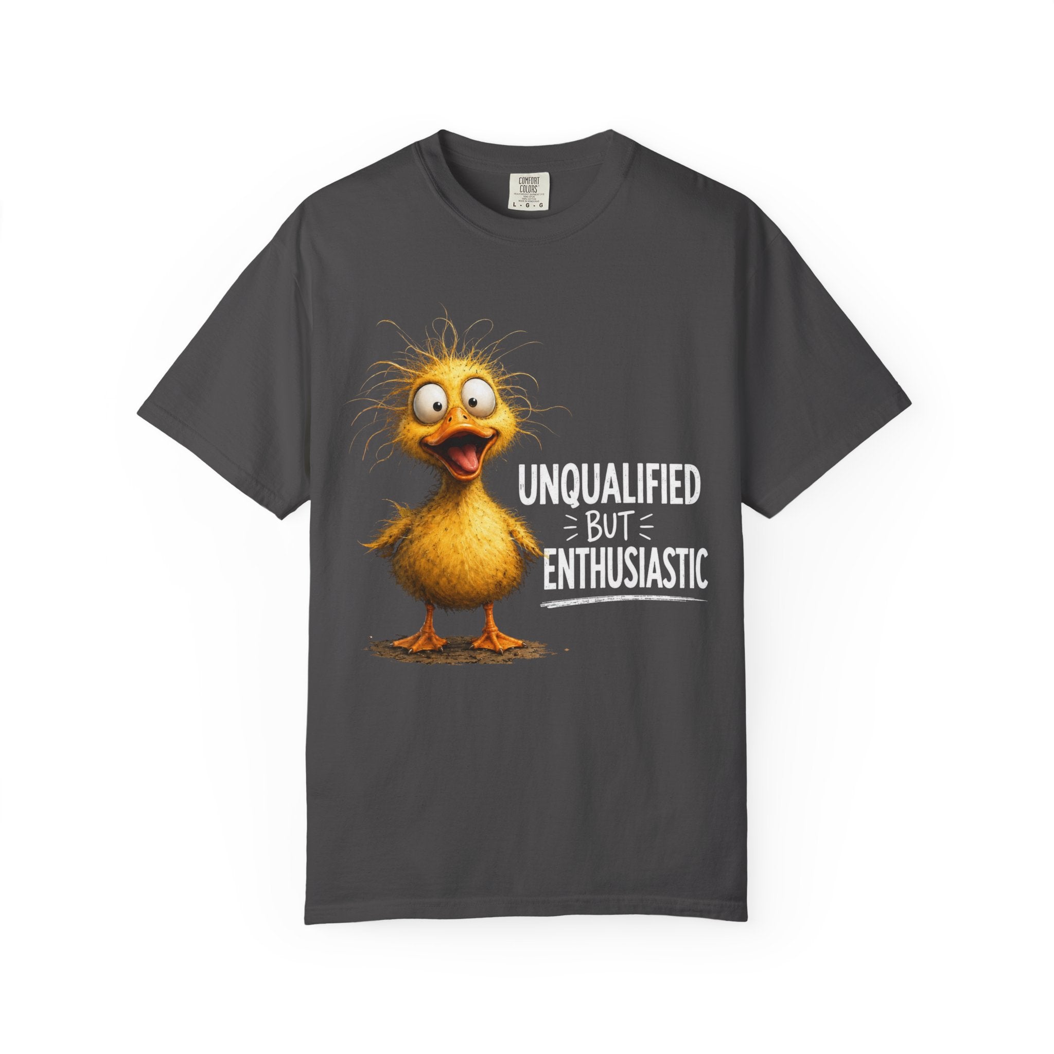 Gray duck graphic t-shirt with UNQUALIFIED BUT ENTHUSIASTIC text