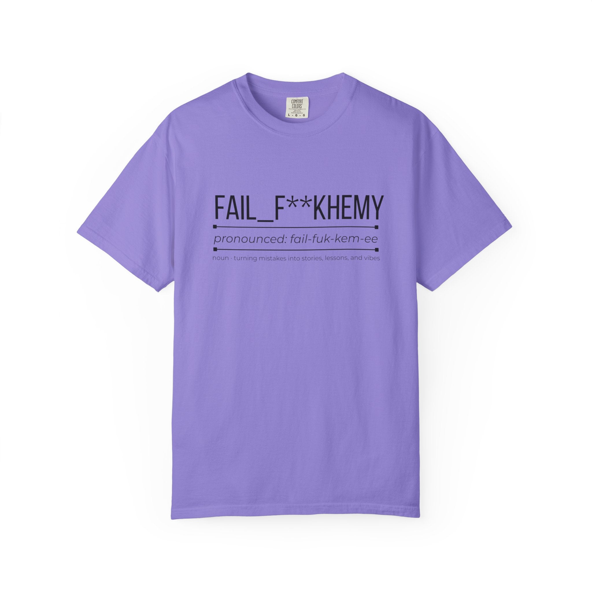 FAIL F**KHEMY Shirt – Funny Failure to Success Tee | Inspirational Graphic T-Shirt