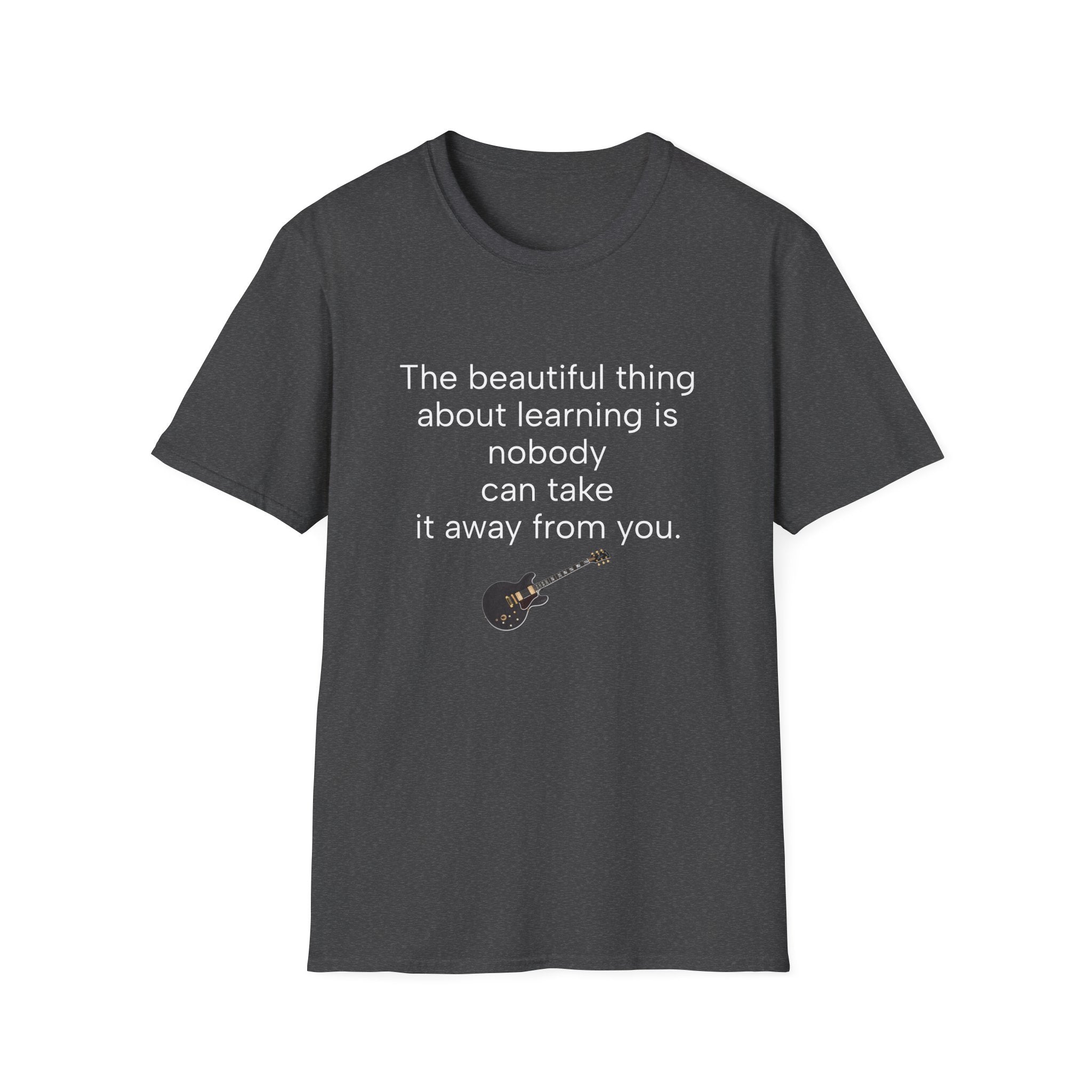 Dark gray unisex T-shirt with learning quote text and guitar graphic on front