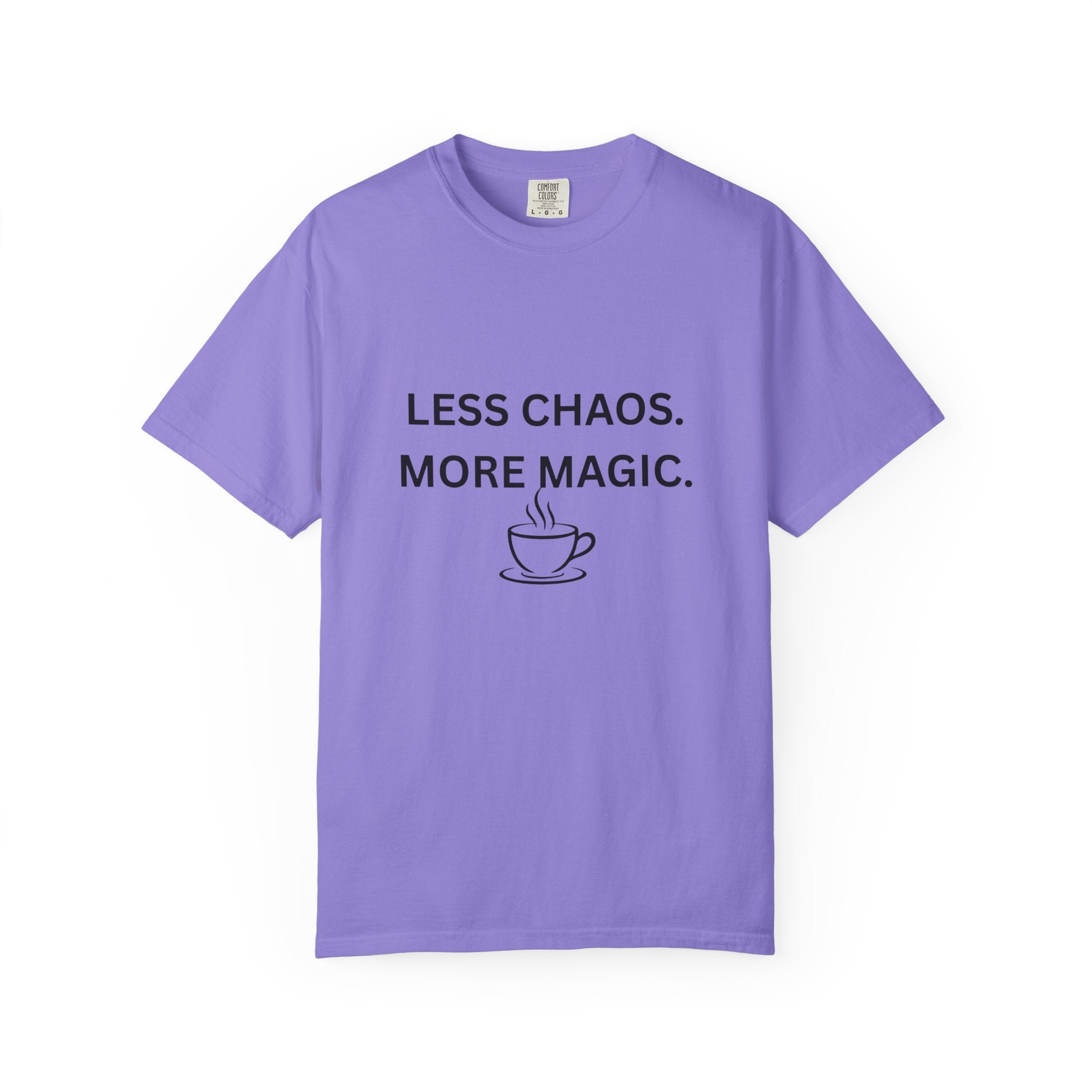 Purple crew-neck T-shirt with 'LESS CHAOS. MORE MAGIC.' coffee cup graphic