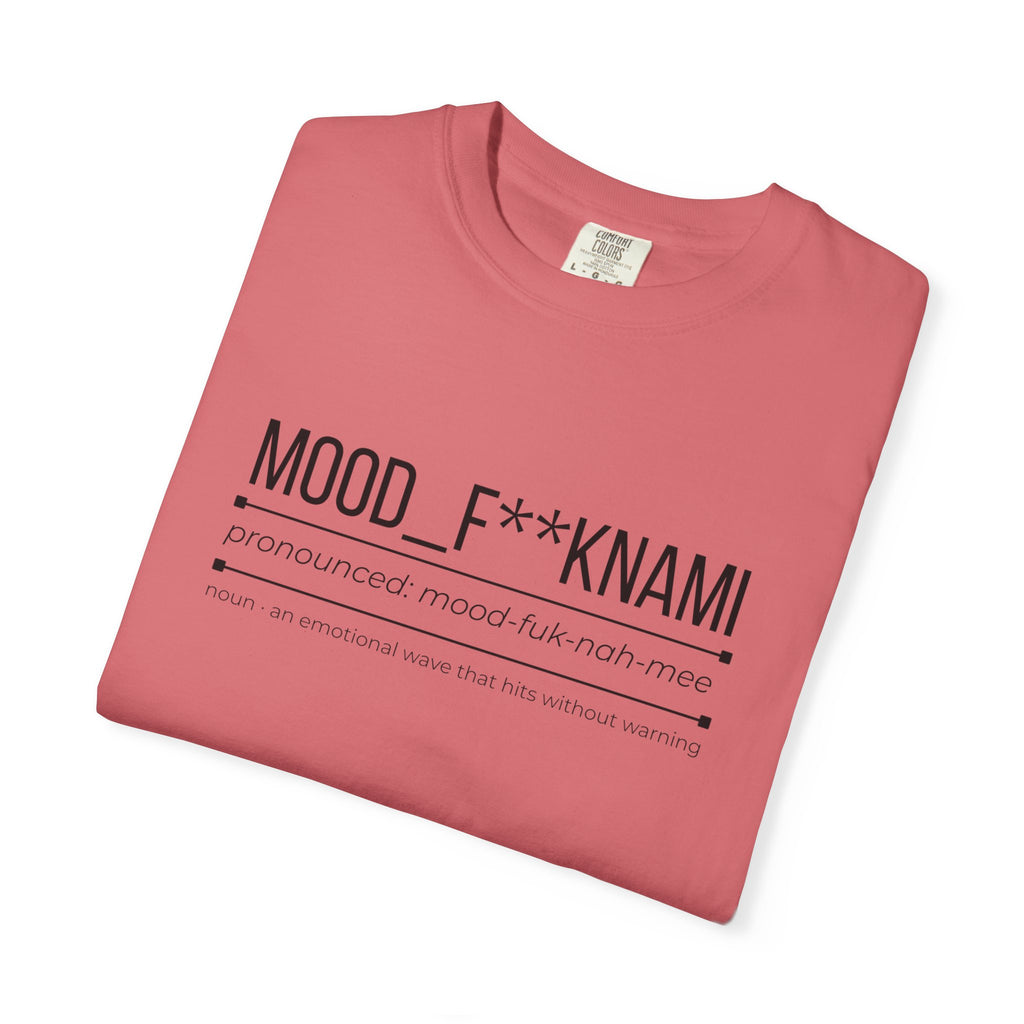 MOOD F**KNAMI Shirt – Funny Emotional Wave Tee | Relatable Graphic T-Shirt