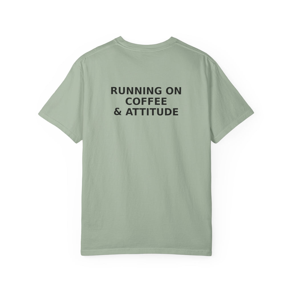 Running on Coffee & Attitude | Funny Coffee Quote Apparel & Gifts