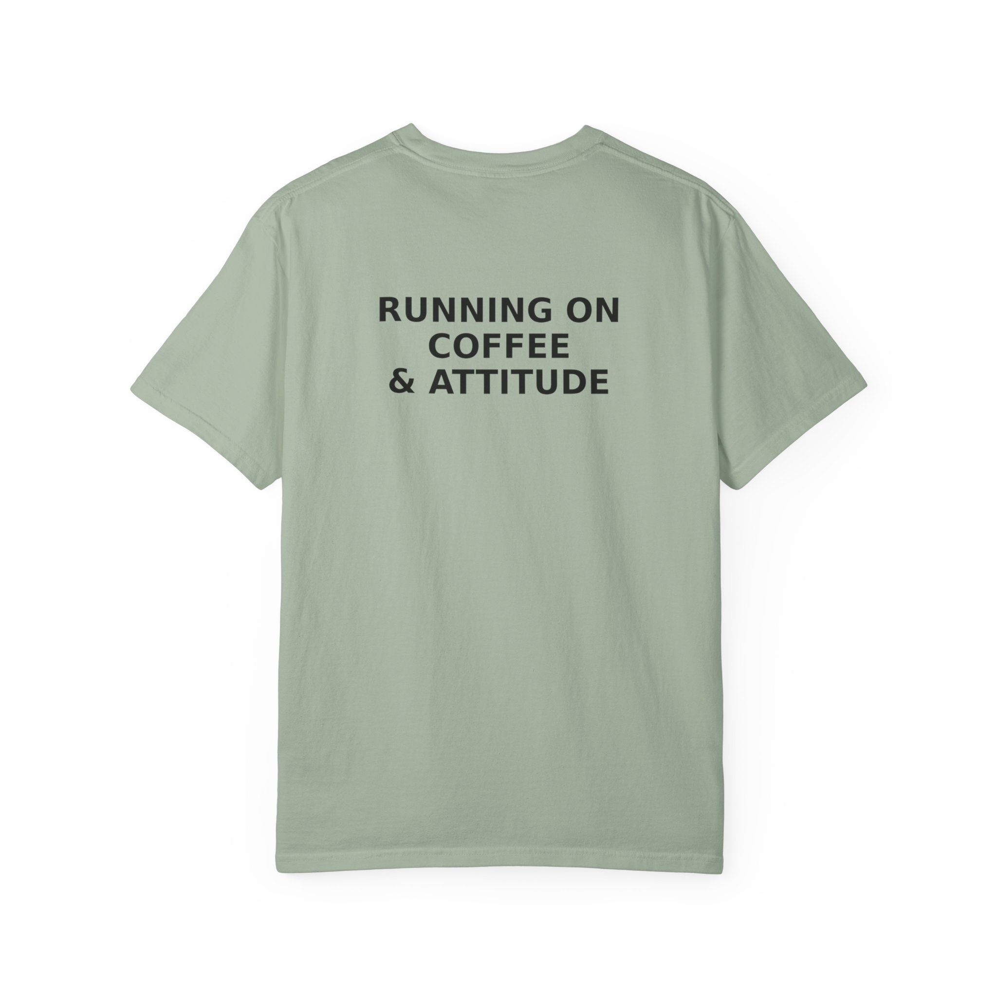 Running on Coffee & Attitude | Funny Coffee Quote Apparel & Gifts