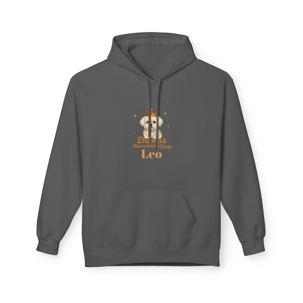 Leo Dog Drama & Main Character Energy Hoodie