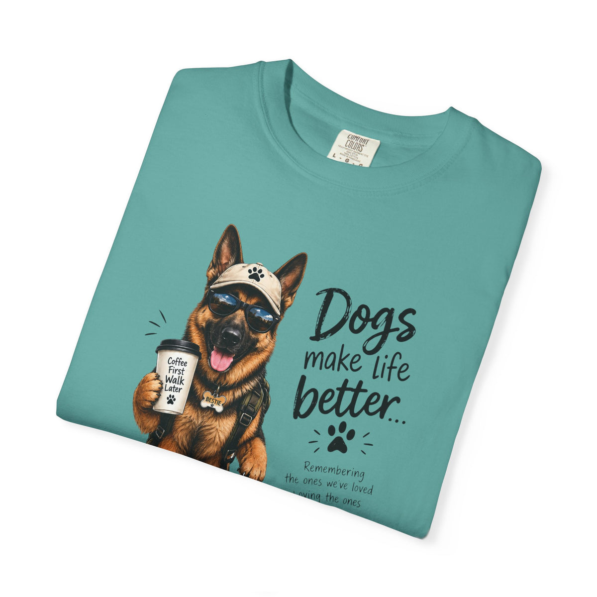 Dog Lovers German Shepherd T‑Shirt — "Dogs Make Life Better" Graphic Tee