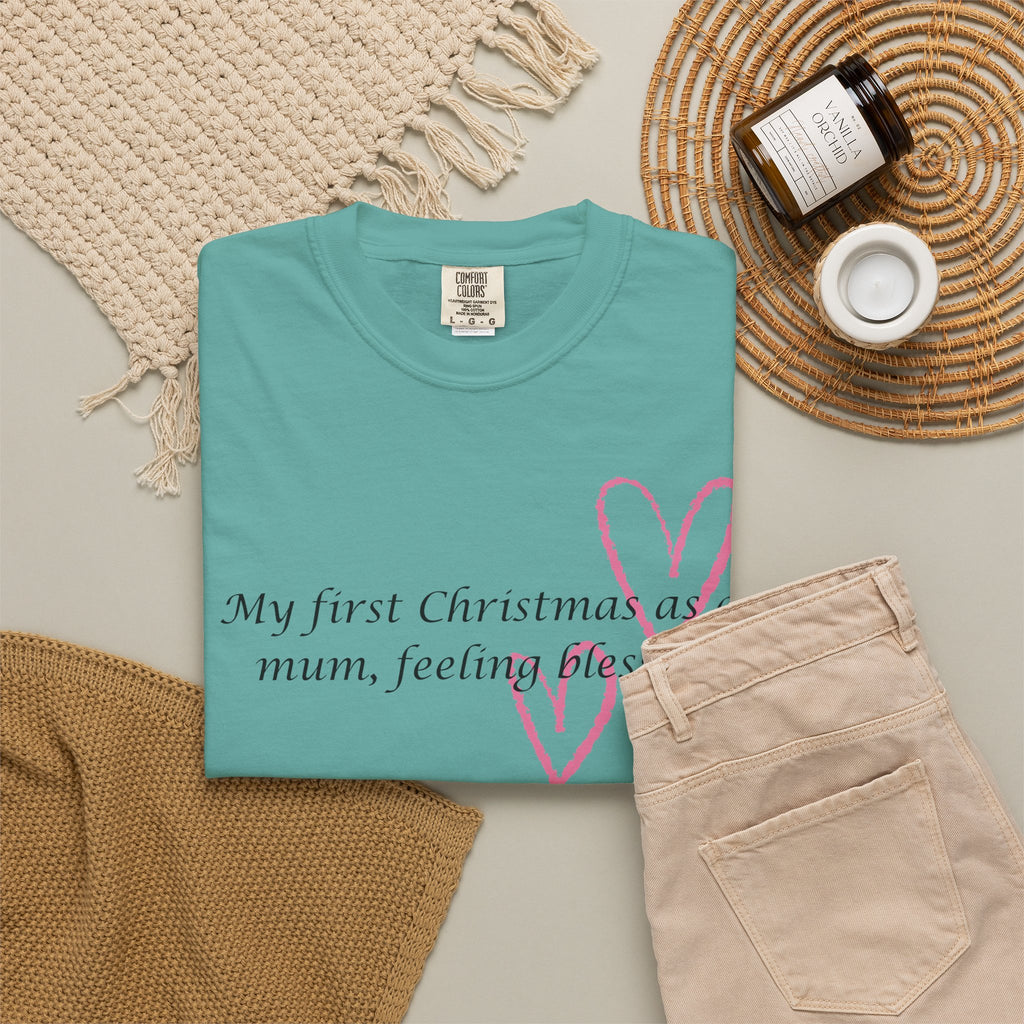 Christmas Mum T-Shirt — “My first Christmas as a mum, feeling blessed” Holiday Tee
