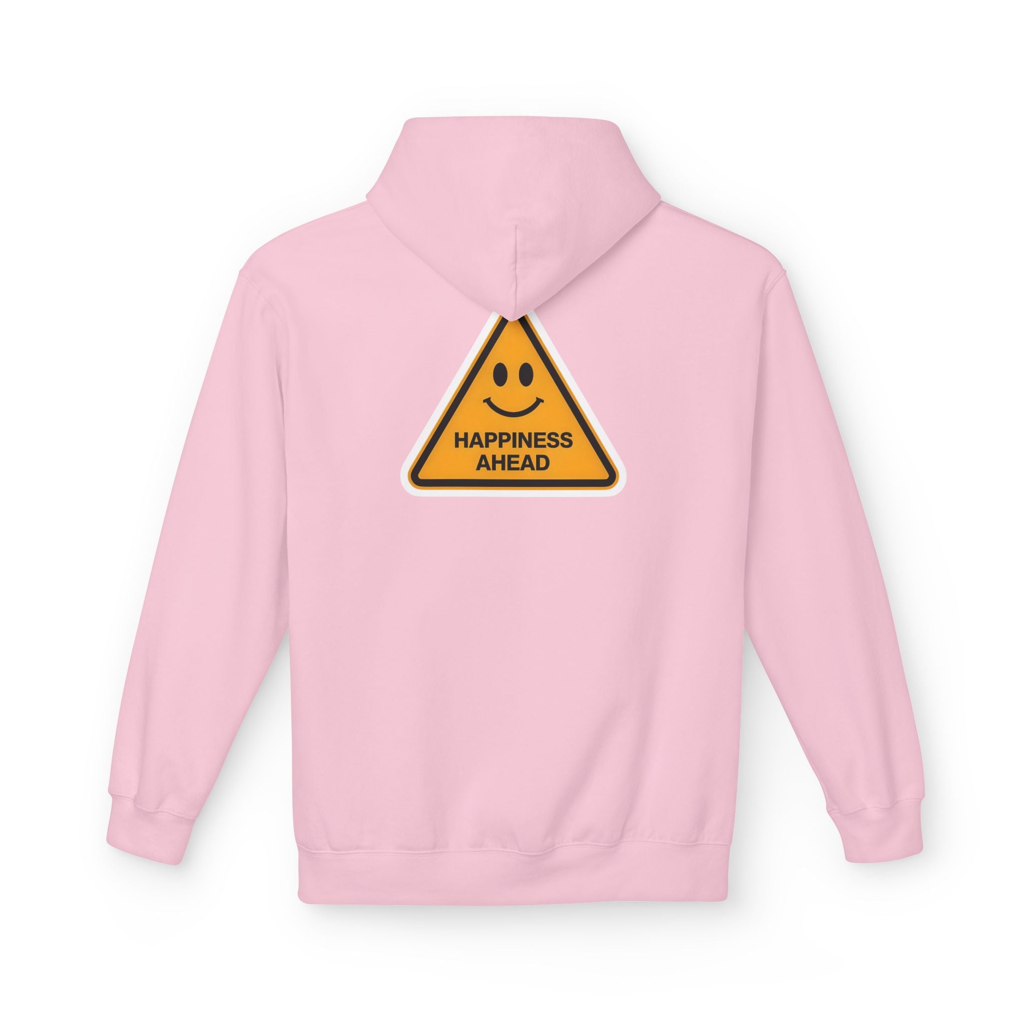 Light pink unisex hoodie with back triangle “HAPPINESS AHEAD” graphic