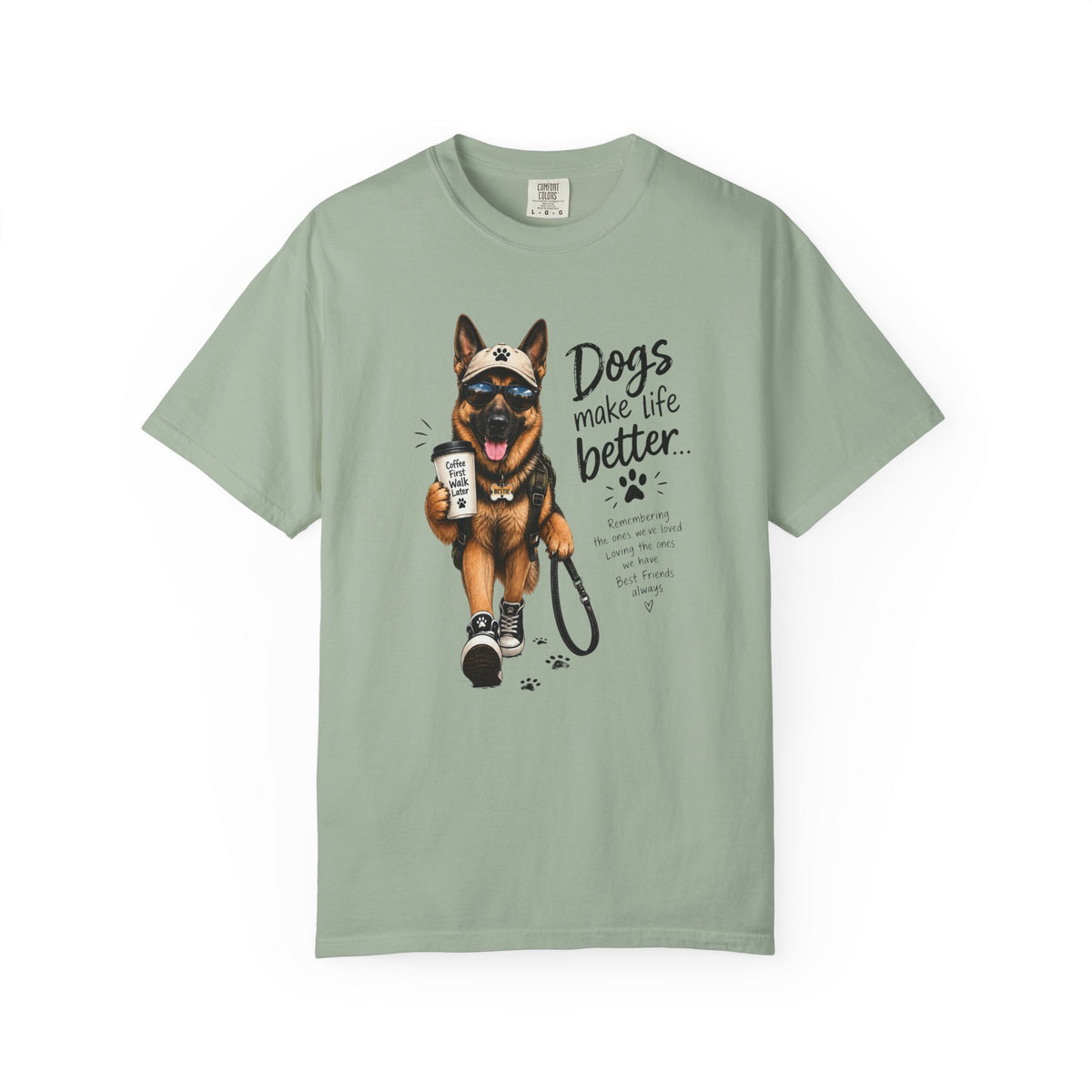 Dog Lovers German Shepherd T‑Shirt — "Dogs Make Life Better" Graphic Tee