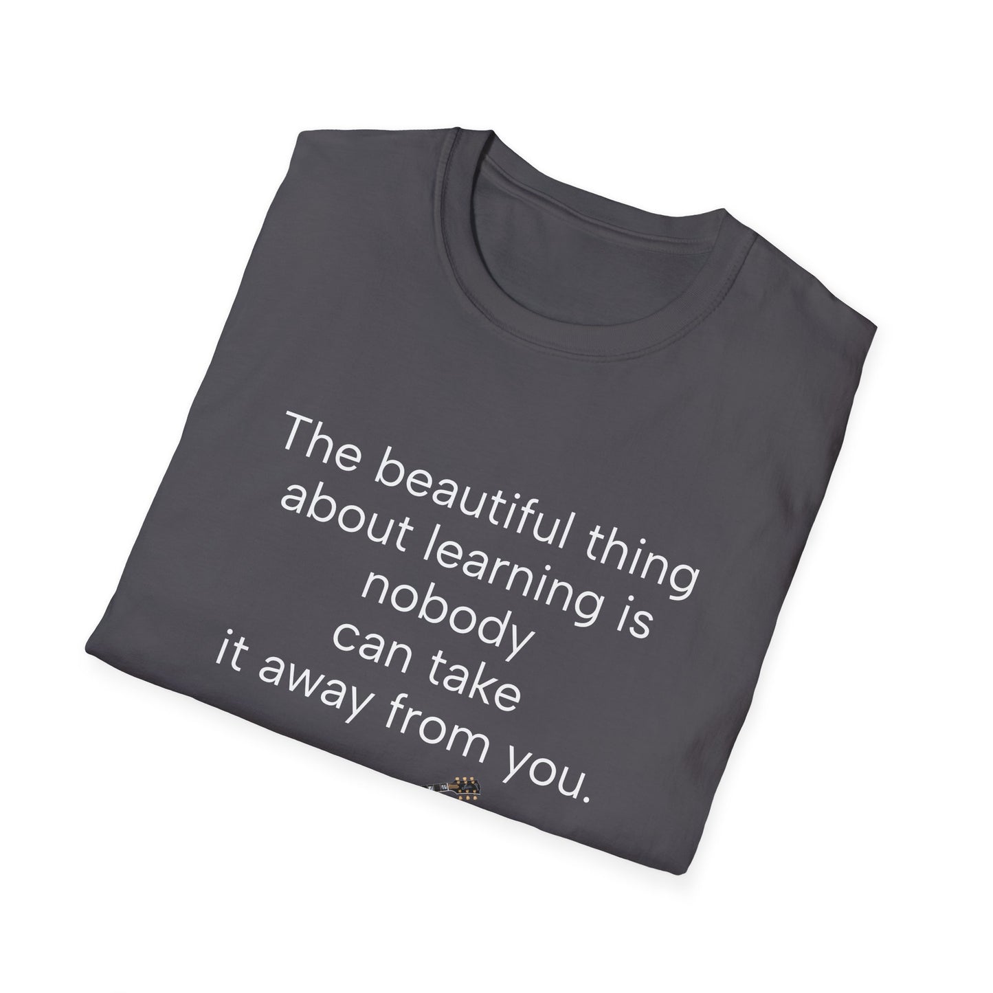 Inspirational Guitar Quote T-Shirt, Unisex Softstyle Shirt, Music Lover Gift
