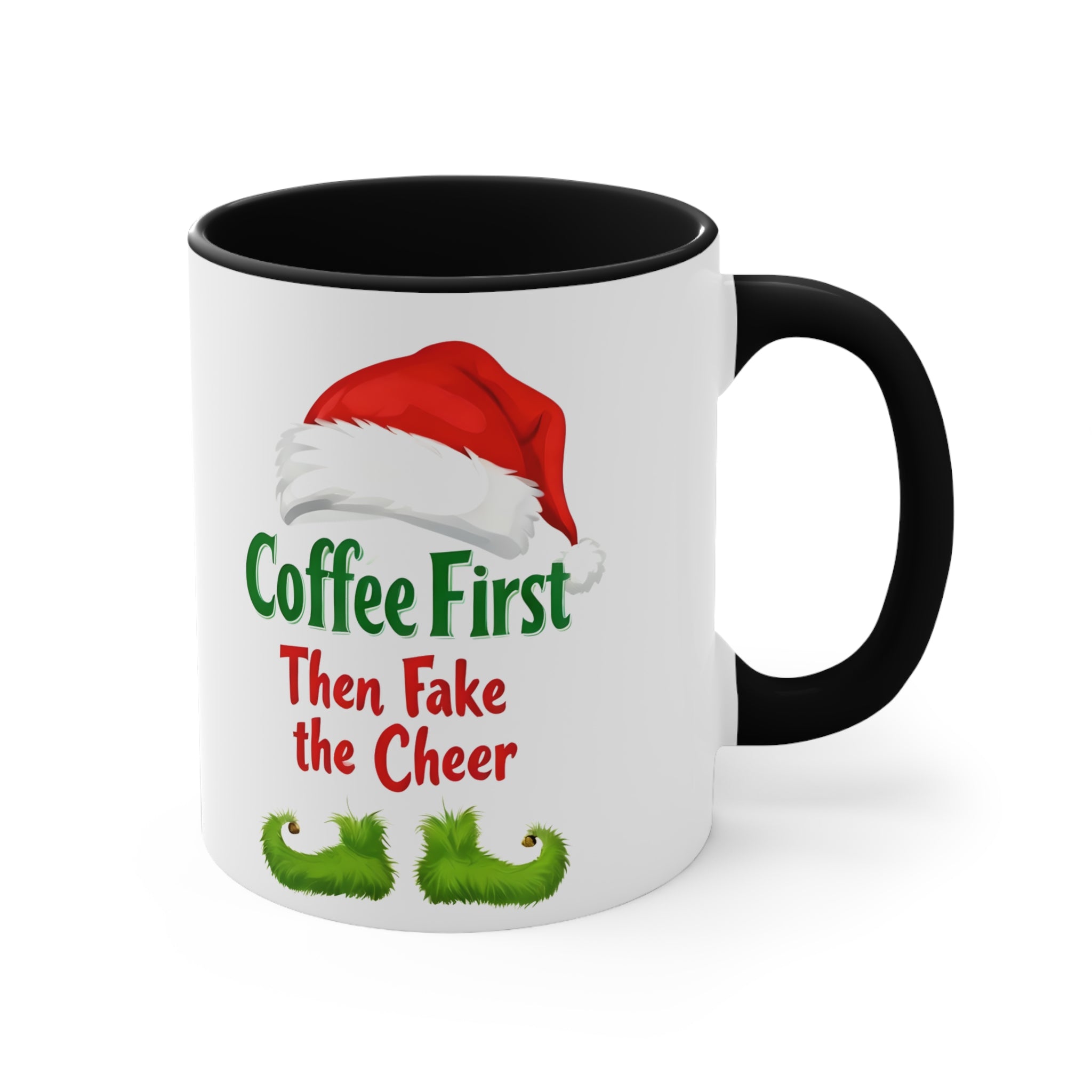 11oz Christmas accent mug, white with black handle, elf hat and “Coffee First Then Fake the Cheer”