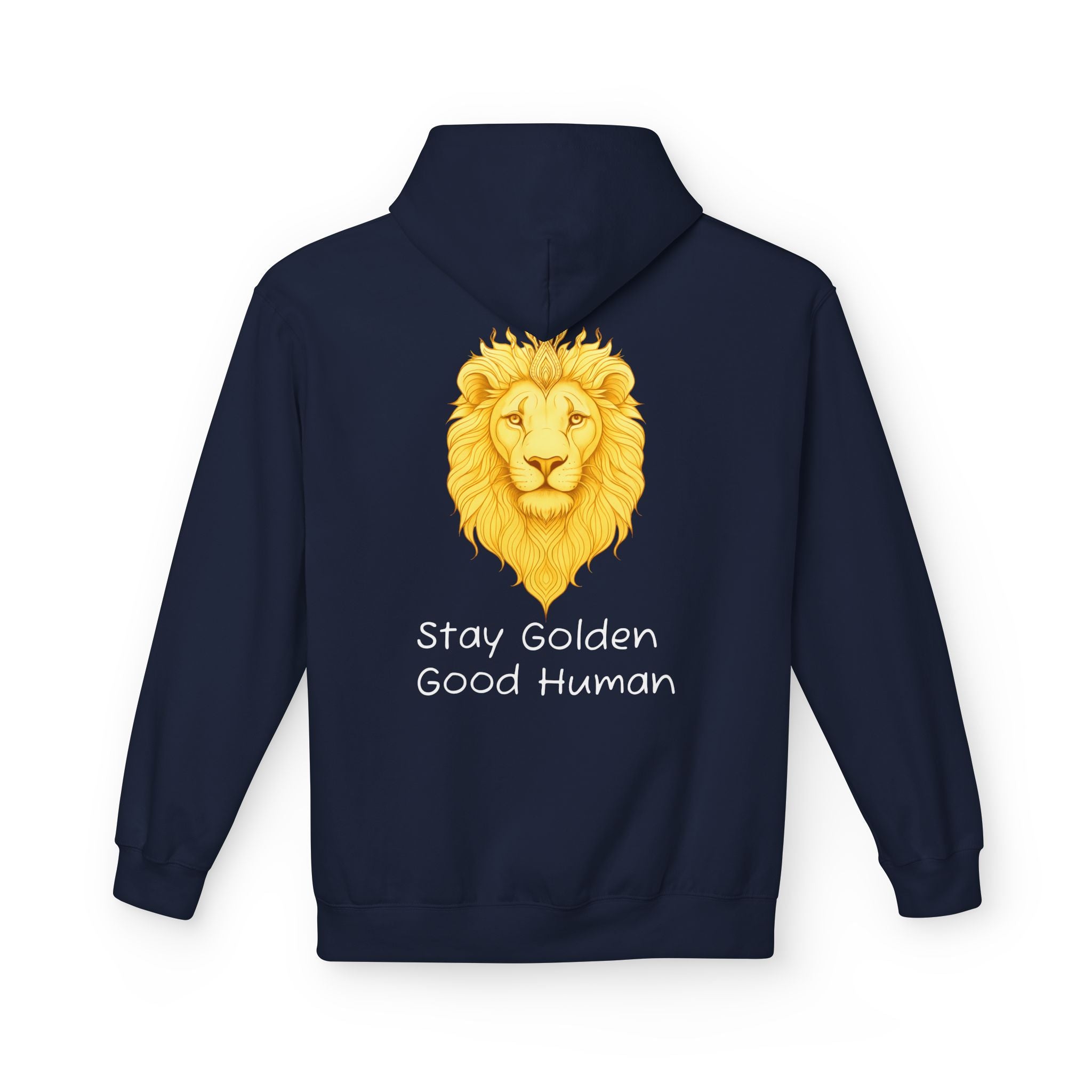 Unisex navy hoodie with golden lion graphic and “Stay Golden Good Human” on front