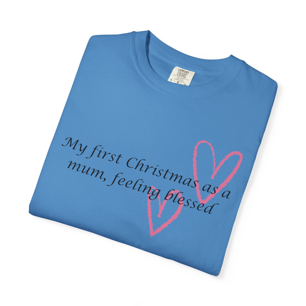 Christmas Mum T-Shirt — “My first Christmas as a mum, feeling blessed” Holiday Tee