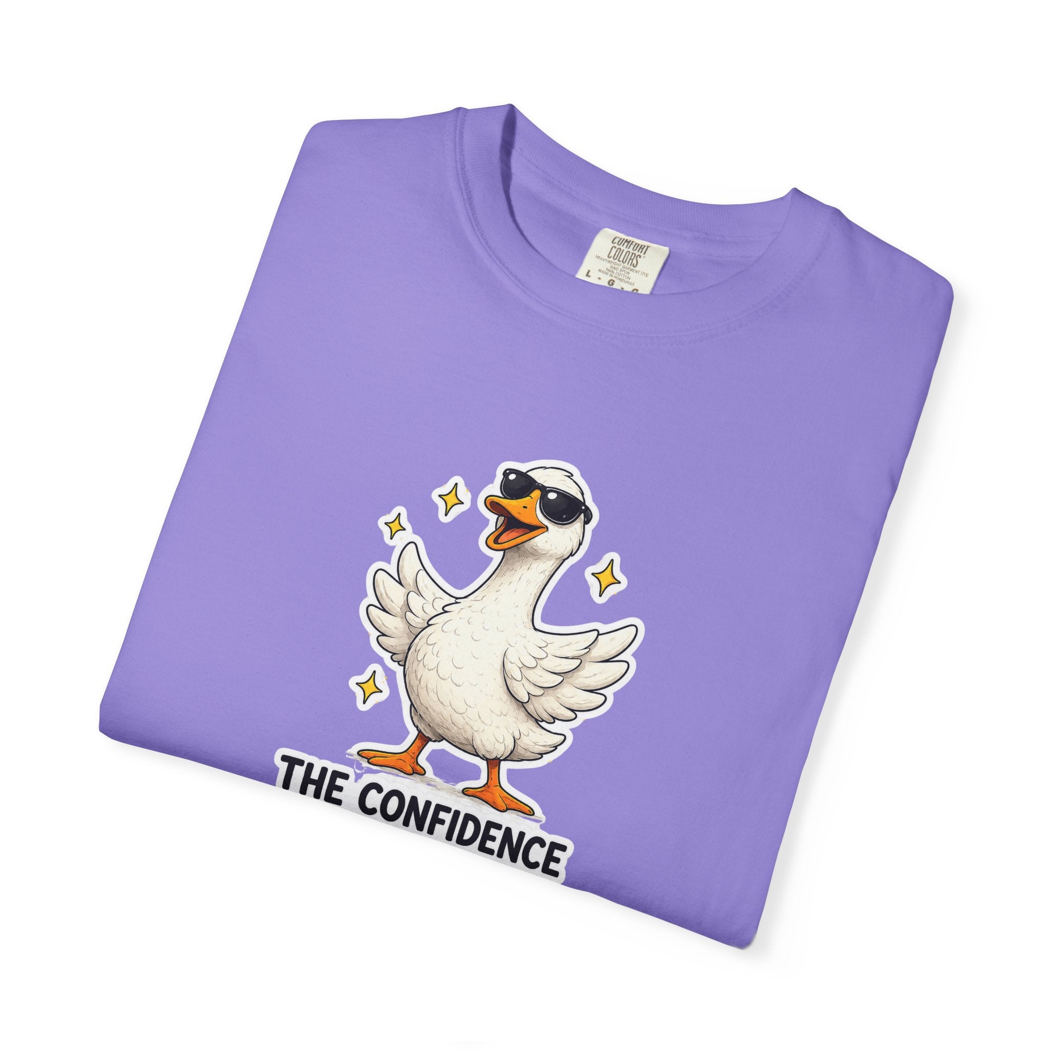 Confidence Goose T-Shirt — Funny Motivational Graphic Tee