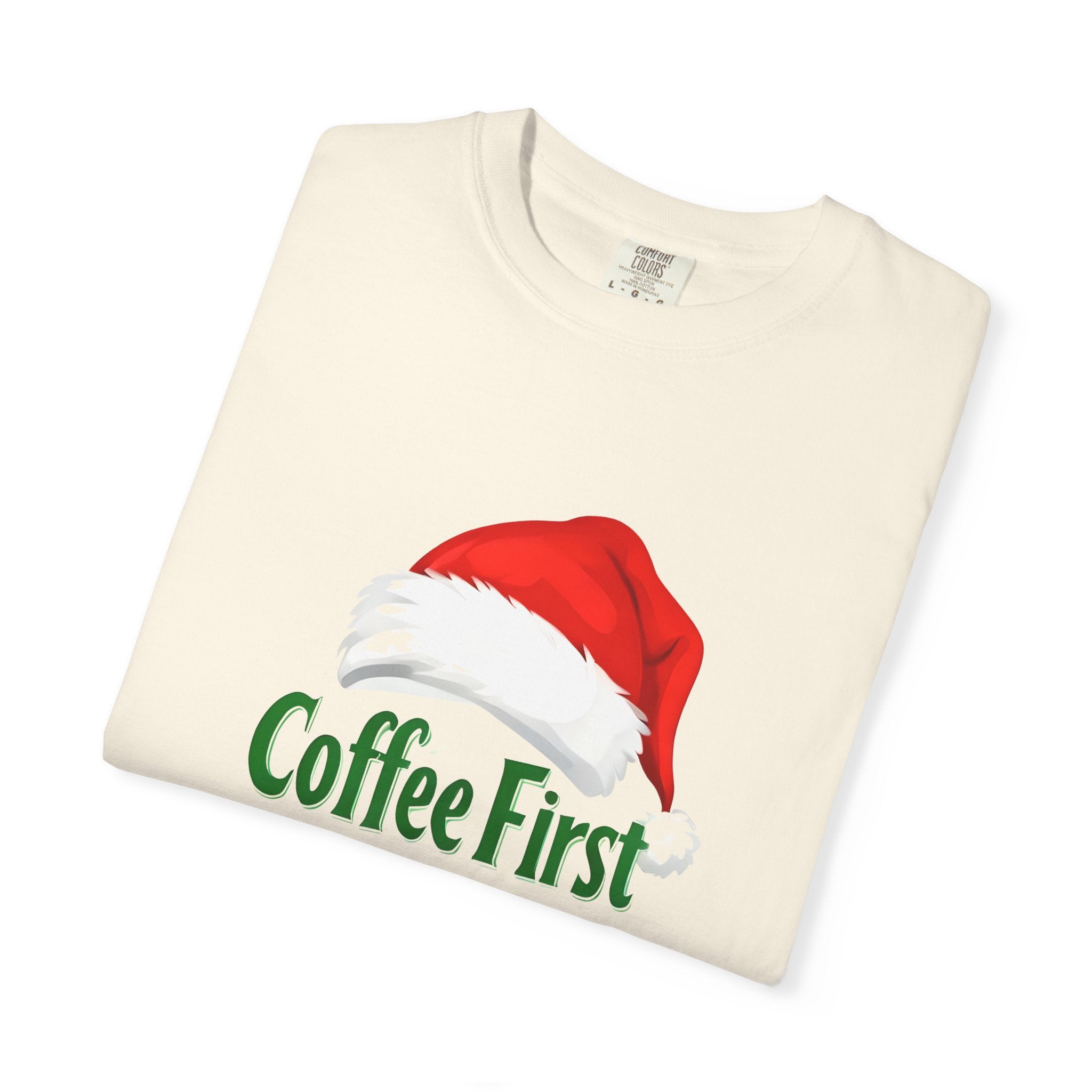 Ivory unisex Christmas T-shirt with Santa hat and Coffee First text graphic